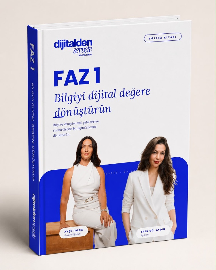 Ayşe Tolga ve Eren Gül Aydın’ın Dijitalden Servete Faz 1 eğitim kitabı